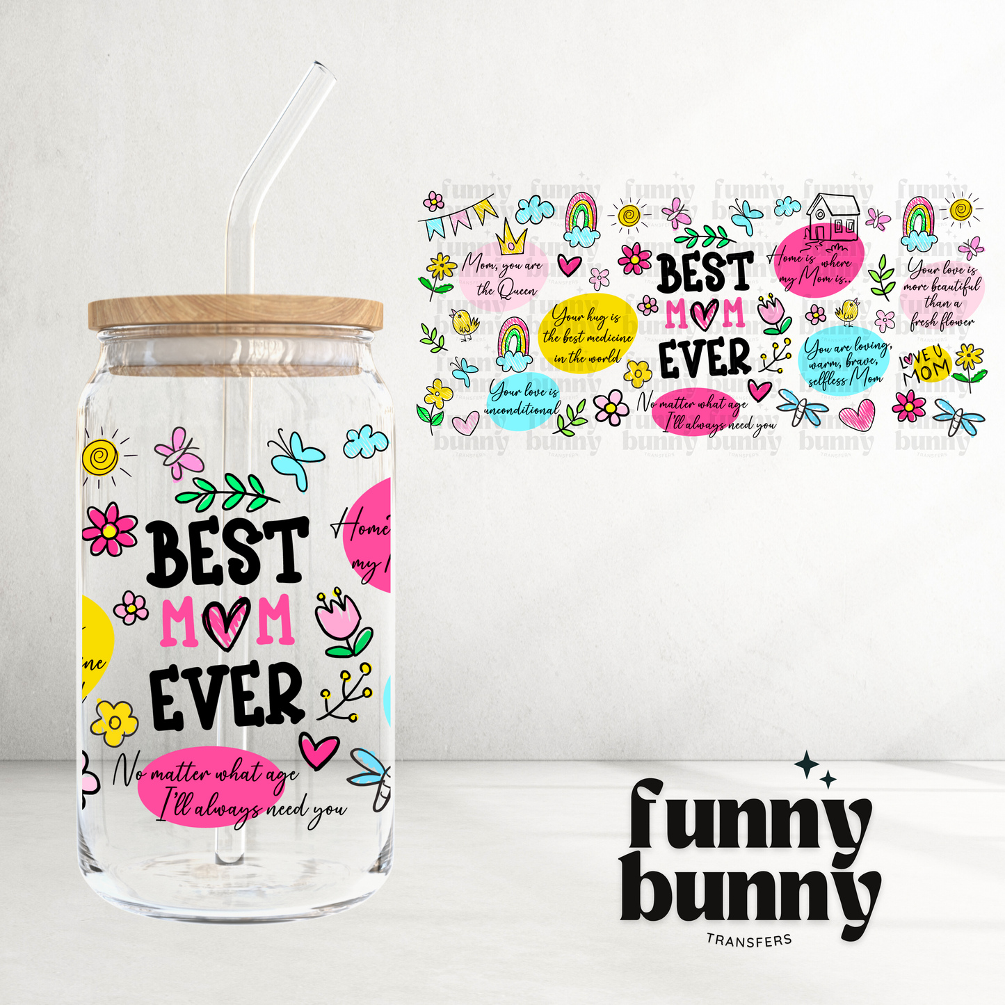 Best Mom Ever - 16oz UVDTF Cup Wrap