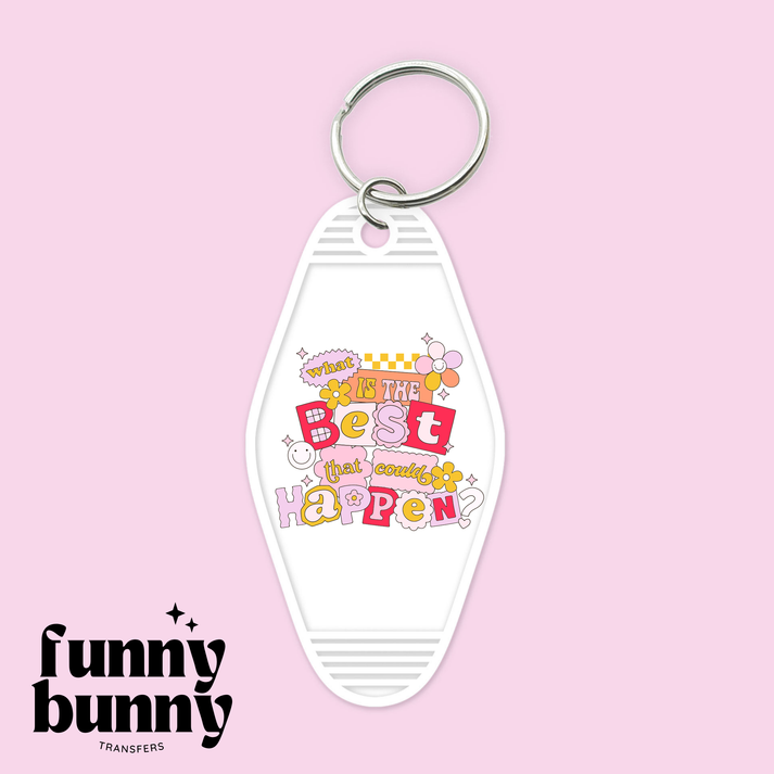 Best That Could Happen Motel Keychain Funny Bunny Transfers