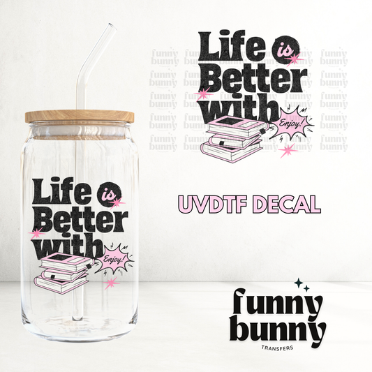Better With Books - UVDTF Decal