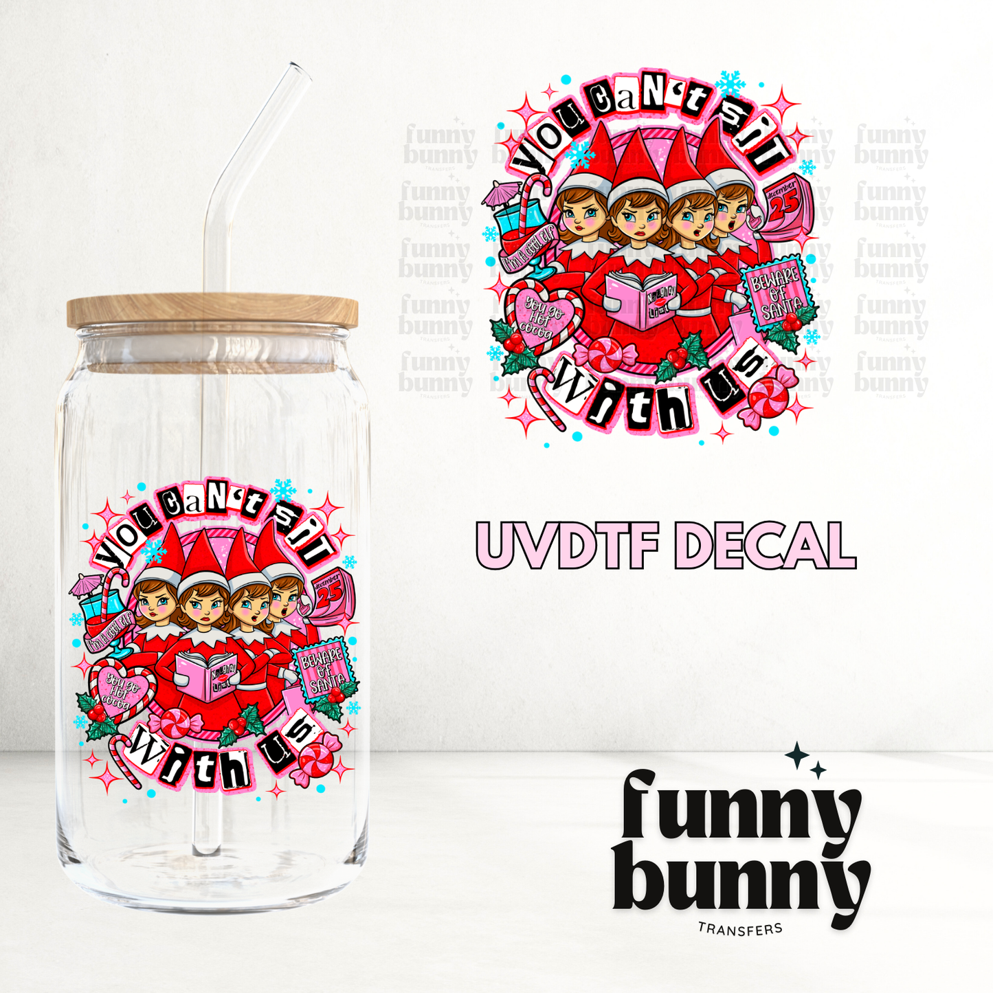 Beware Of Santa - UVDTF Decal