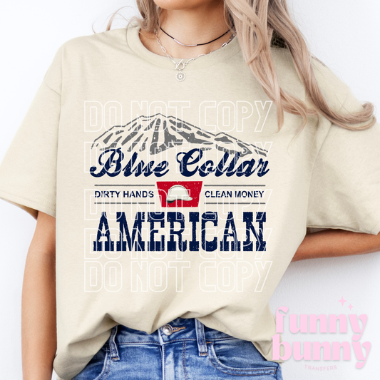 Blue Collar American - DTF Transfer
