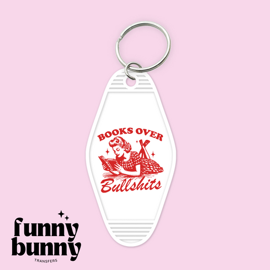 Books Over Bullshit - Motel Keychain