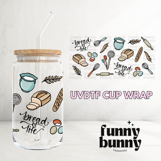 Bread Life - 16oz UVDTF Cup Wrap