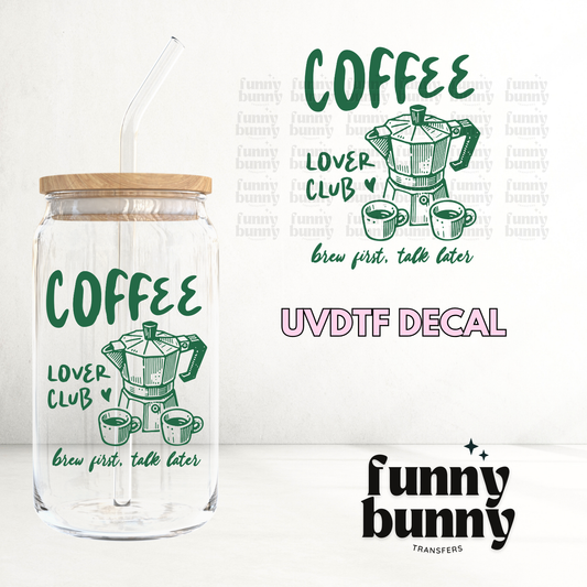 Brew First - UVDTF Decal