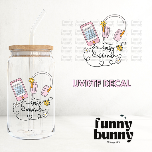 Busy Woman - UVDTF Decal