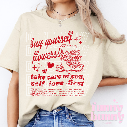 Buy Yourself Flowers - DTF Transfer