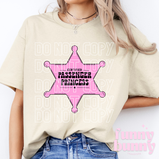Certified Passenger Princess Star  - DTF Transfer
