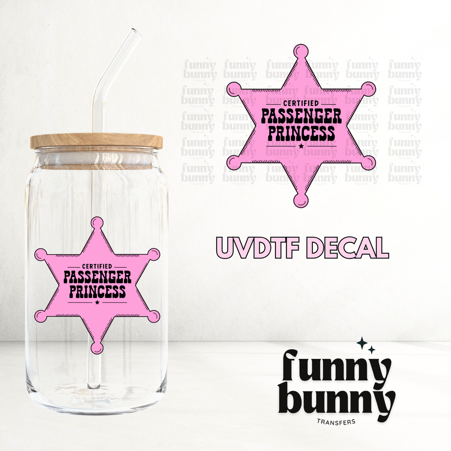 Certified Passenger Princess Star - UVDTF Decal
