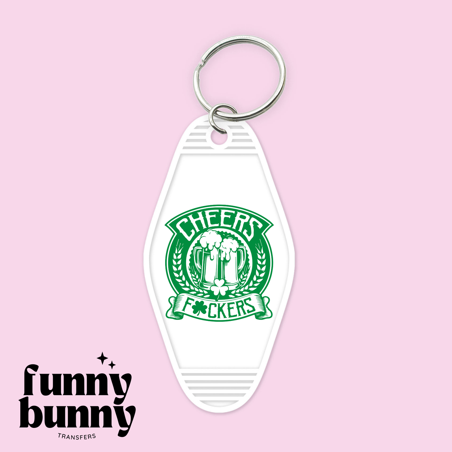 Cheers Fckers - Motel Keychain