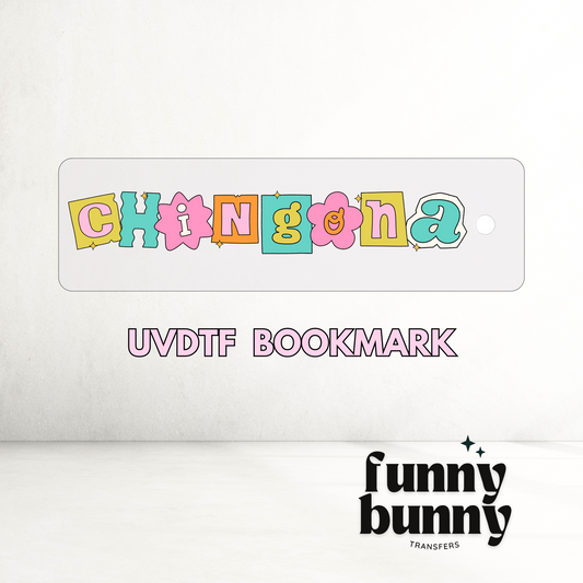 Chingona - UVDTF Bookmark Decal