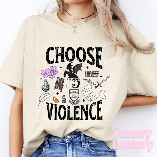 Choose Violence - DTF Transfer