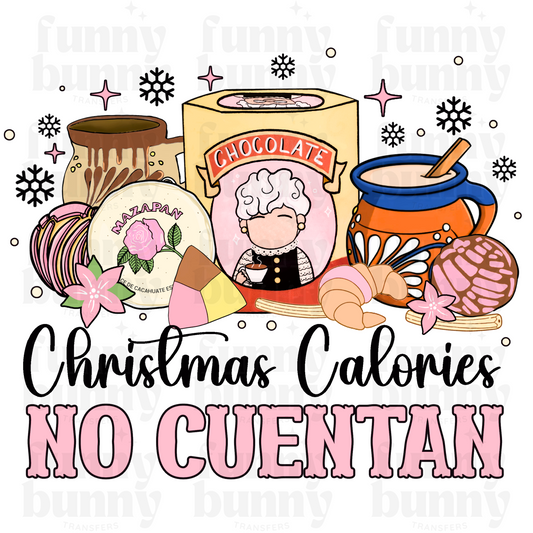 Christmas Calorias No Cuentan - Sublimation Transfer