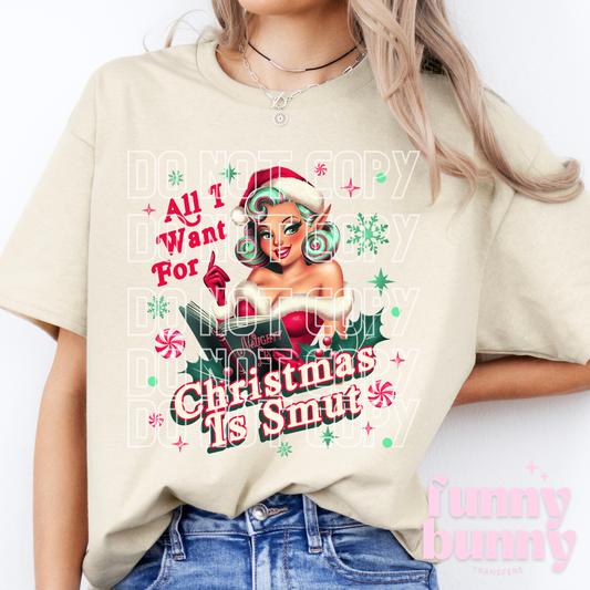 Christmas Is Smut - DTF Transfer