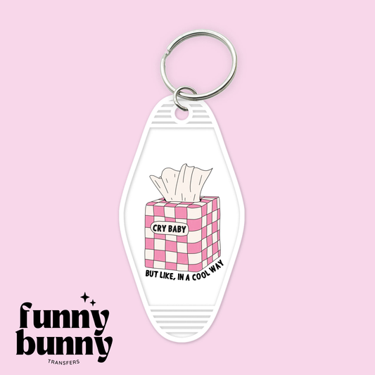 Cool Cry Baby - Motel Keychain