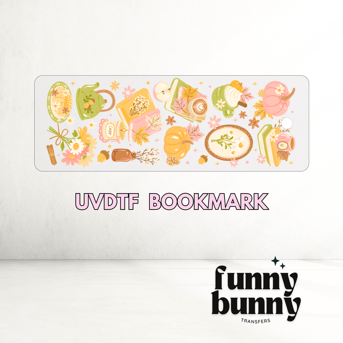 Cozy Pumpkin Spice- UVDTF Bookmark Decal