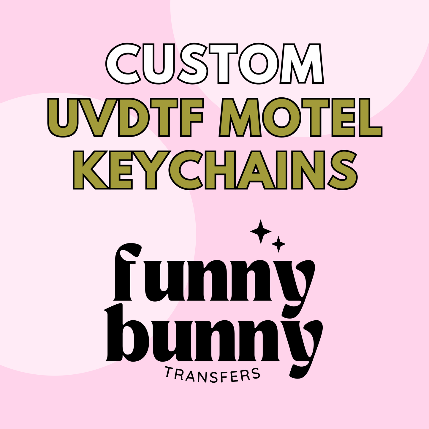 Custom UVDTF Motel Keychain (15 Pack)