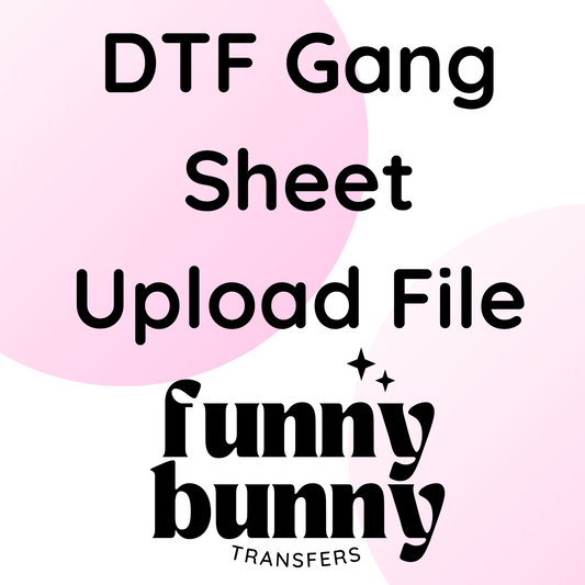 Custom DTF Gang Sheet - Upload Your Own File