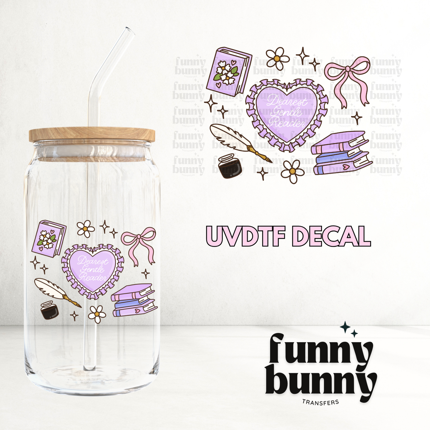 Dearest Gentle Reader - UVDTF Decal