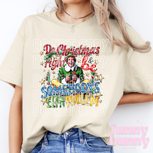 Do Xmas Right - DTF Transfer