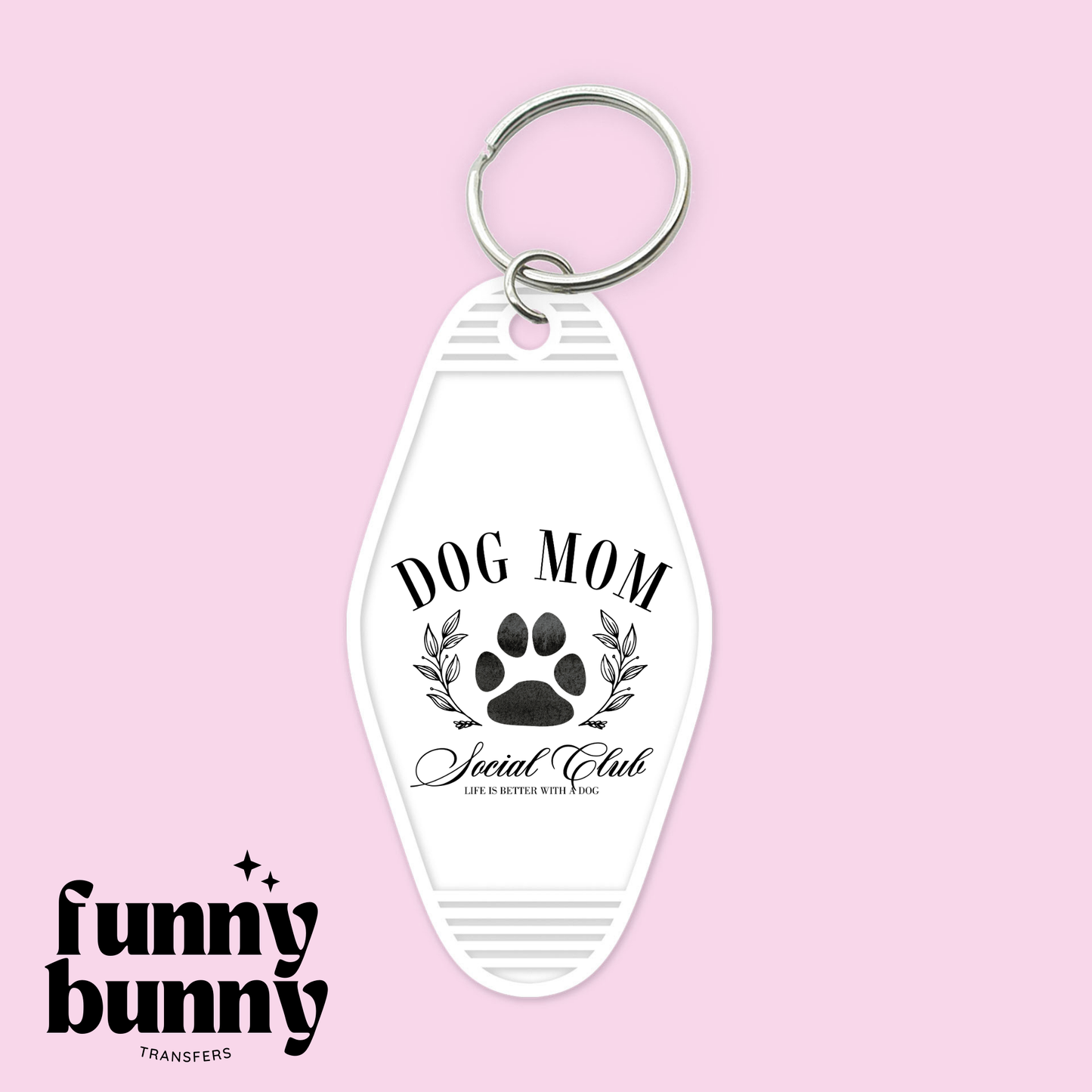 Dog Mom Social - Motel Keychain