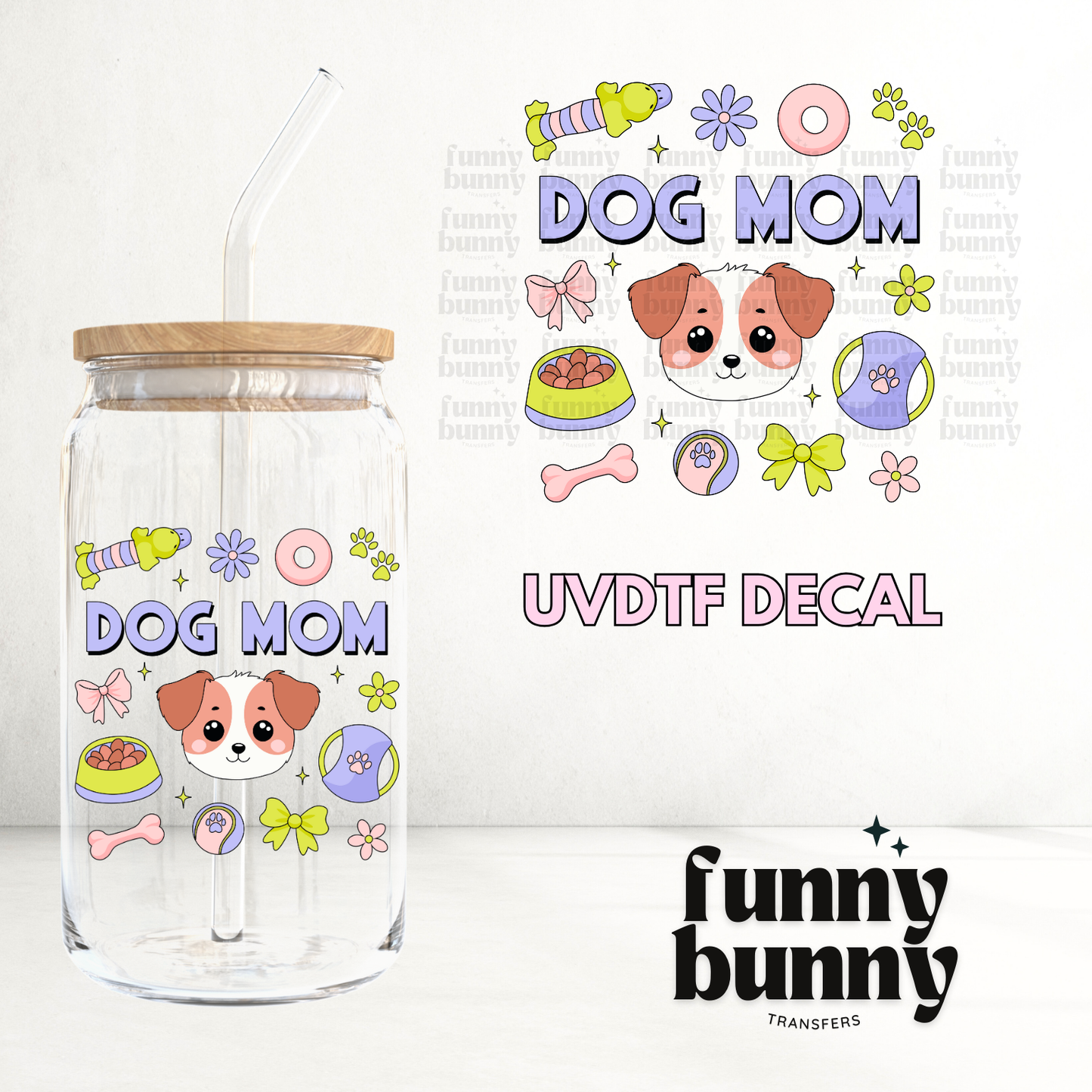 Doggy Mom Essentials - UVDTF Decal