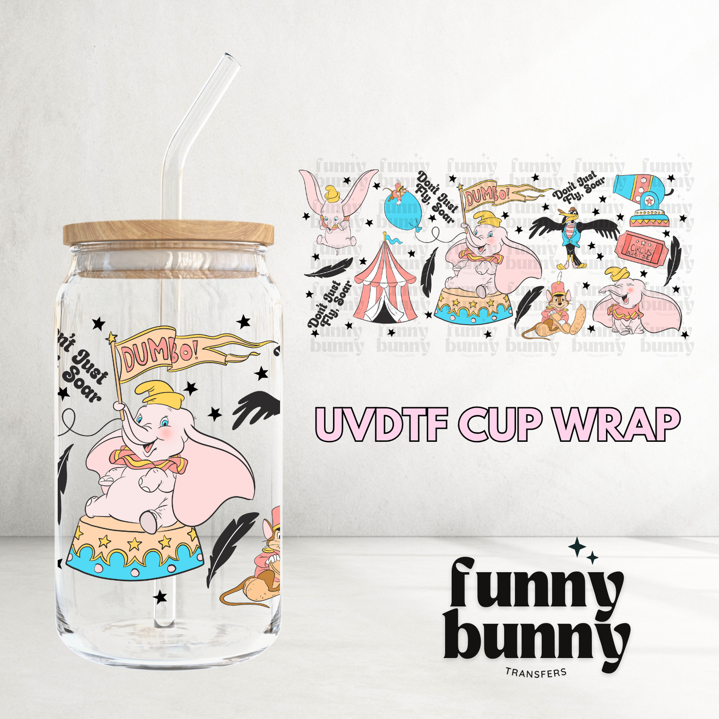 Don't Just Fly, Soar - 16oz UVDTF Cup Wrap