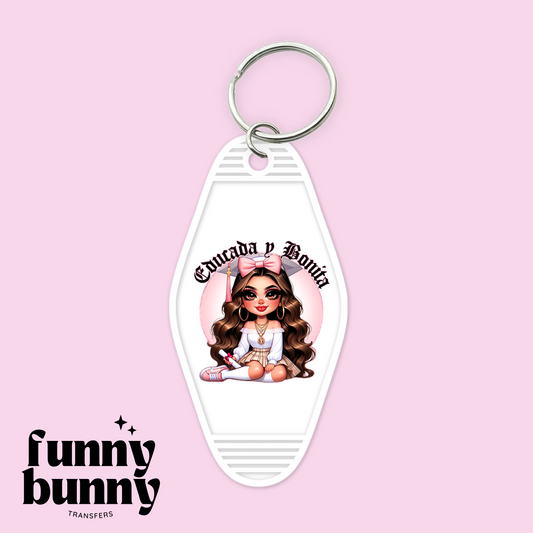 Educada Y Bonita - Motel Keychain