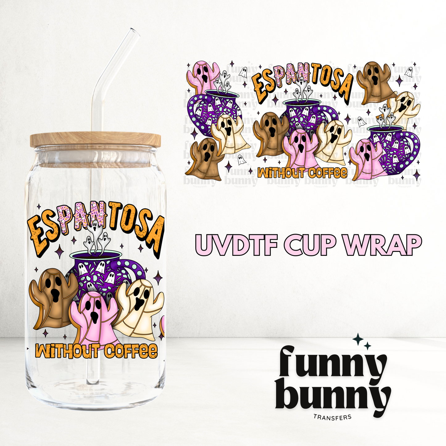 Espantosa - 16oz UVDTF Cup Wrap