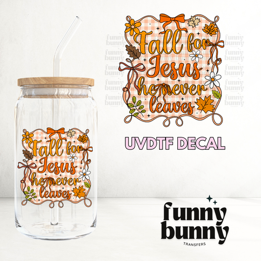 Fall For Jesus - UVDTF Decal