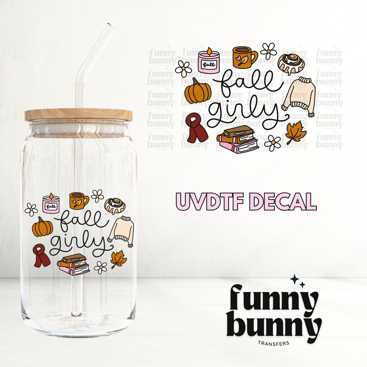 Fall Girly - UVDTF Decal