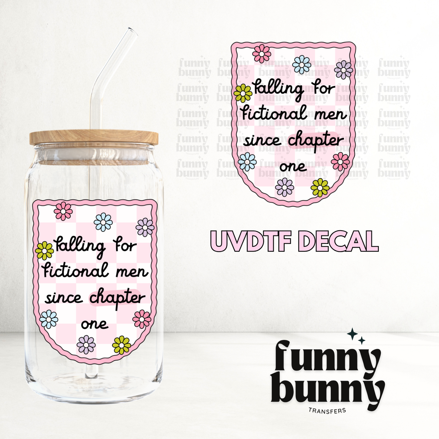Falling For Fictional Men - UVDTF Decal