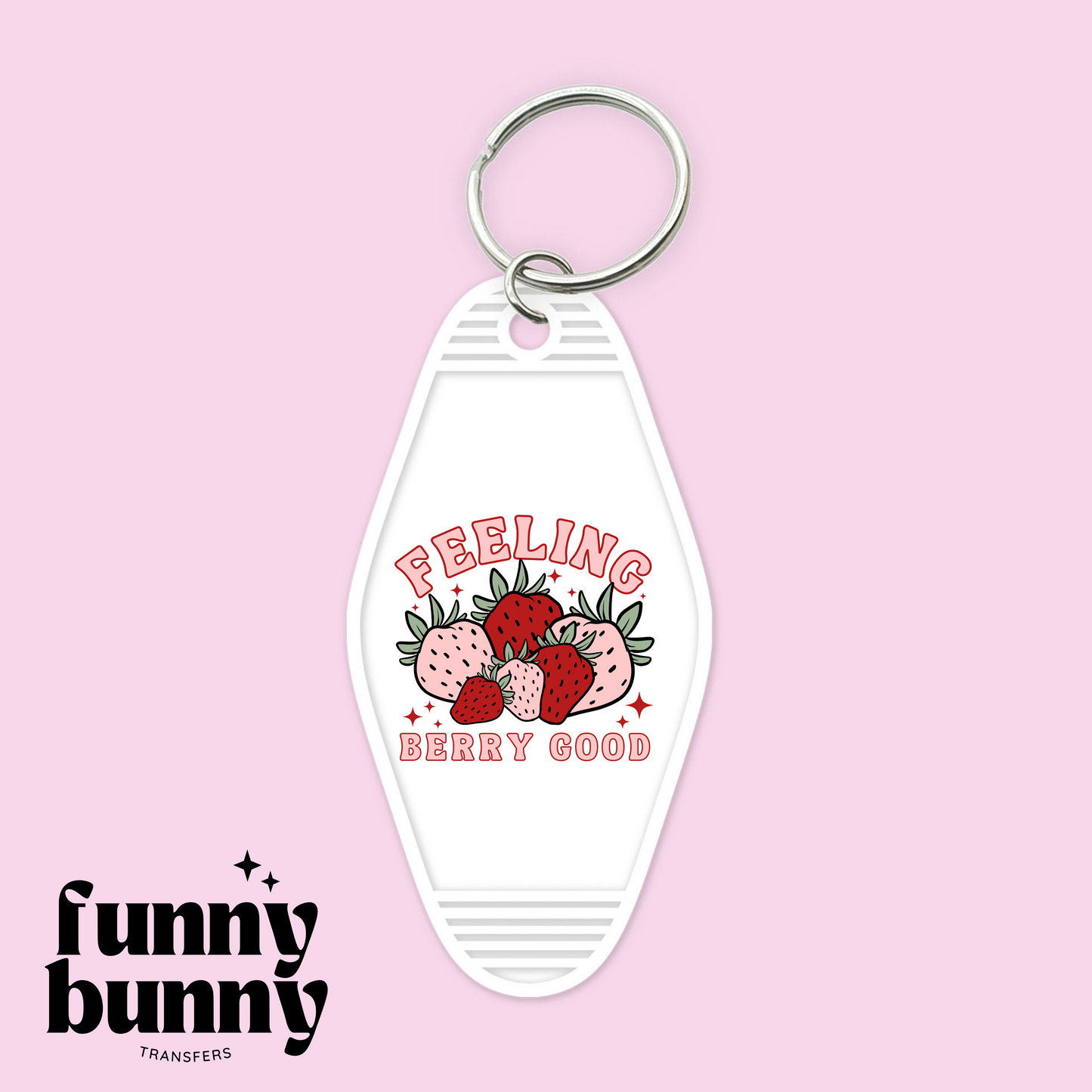 Feeling Berry Good - Motel Keychain