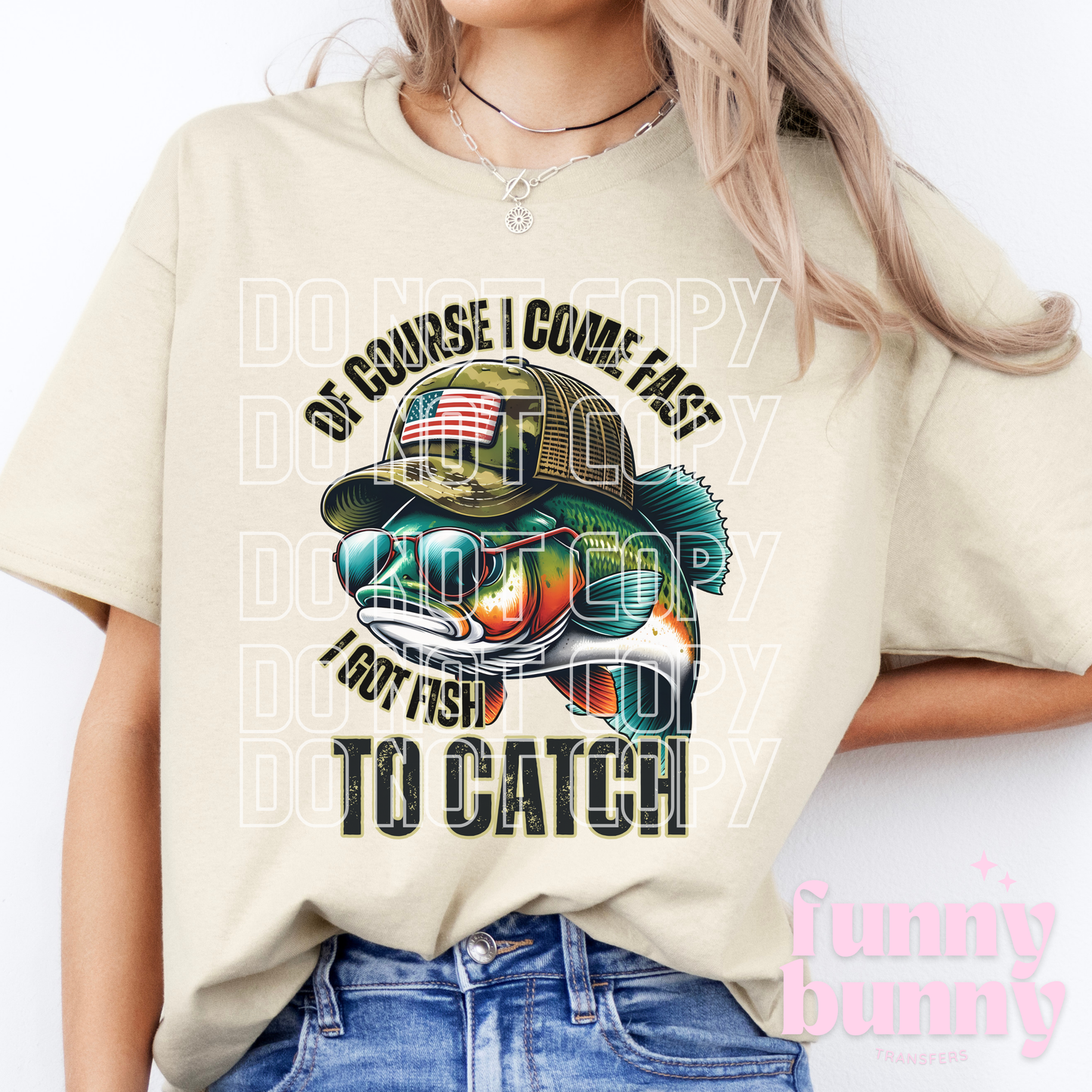 Fish To Catch - DTF Transfer