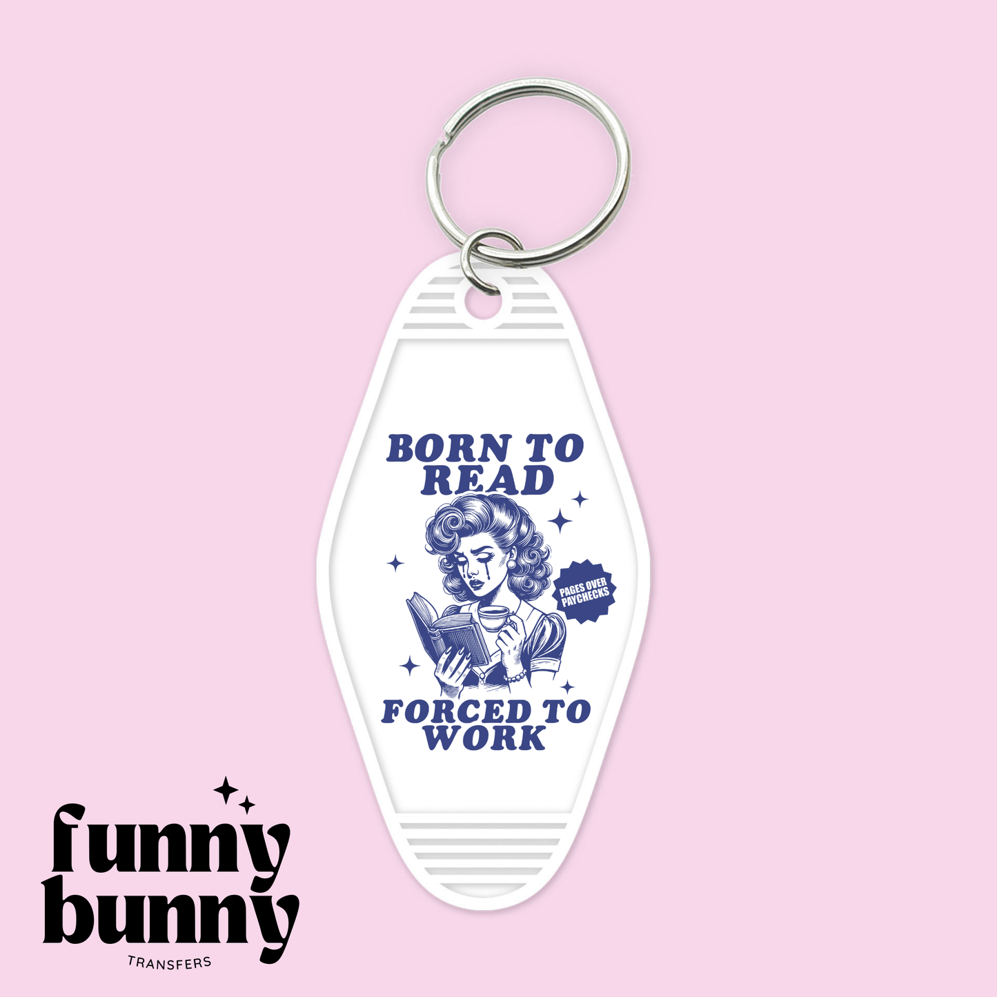 Forced To Work - Motel Keychain