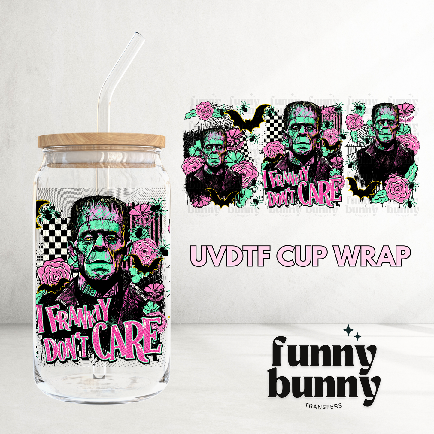 Frankly I Dont Care - 16oz UVDTF Cup Wrap