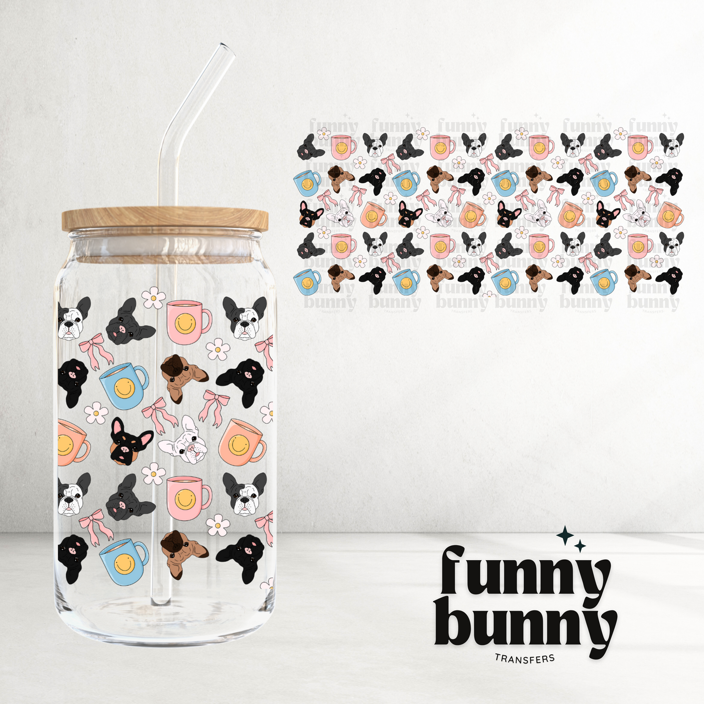 Frenchies & Things - 16oz UVDTF Cup Wrap