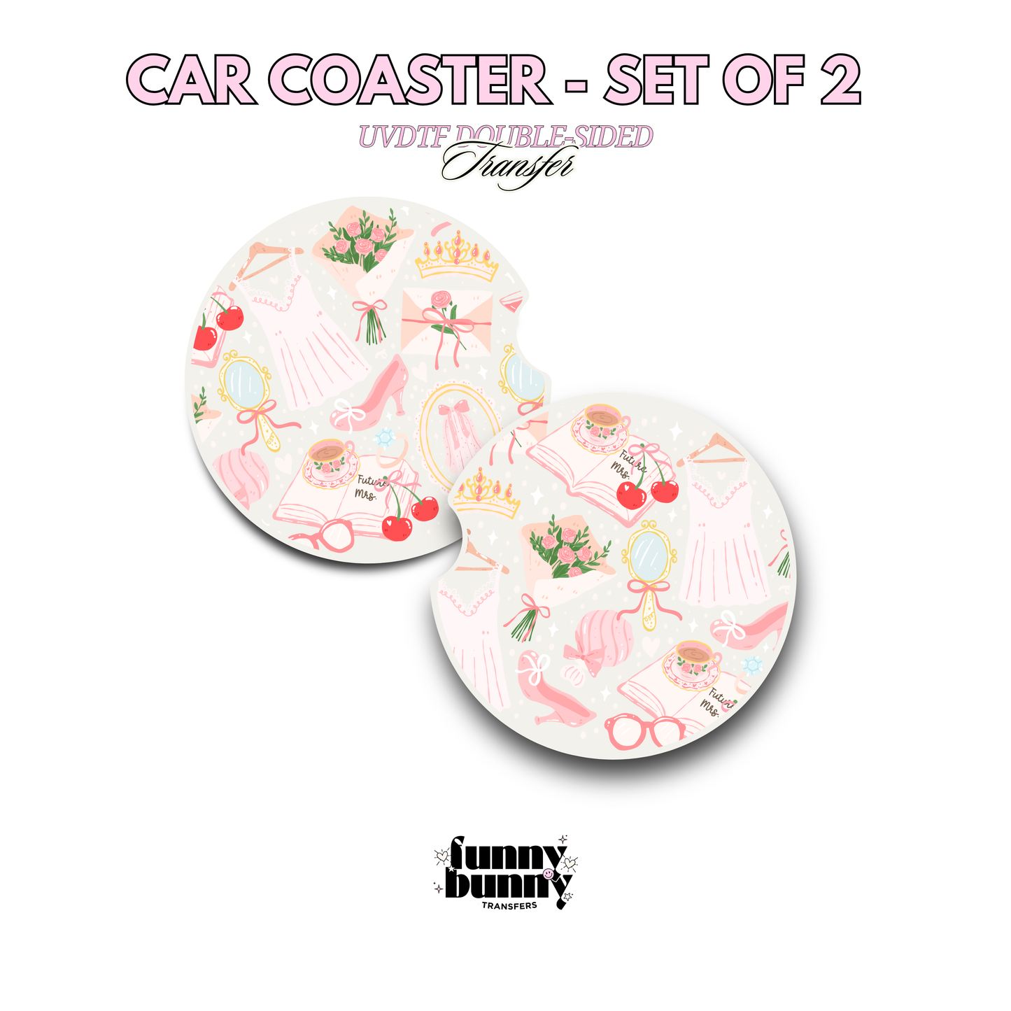 Future Mrs. - UVDTF Coaster