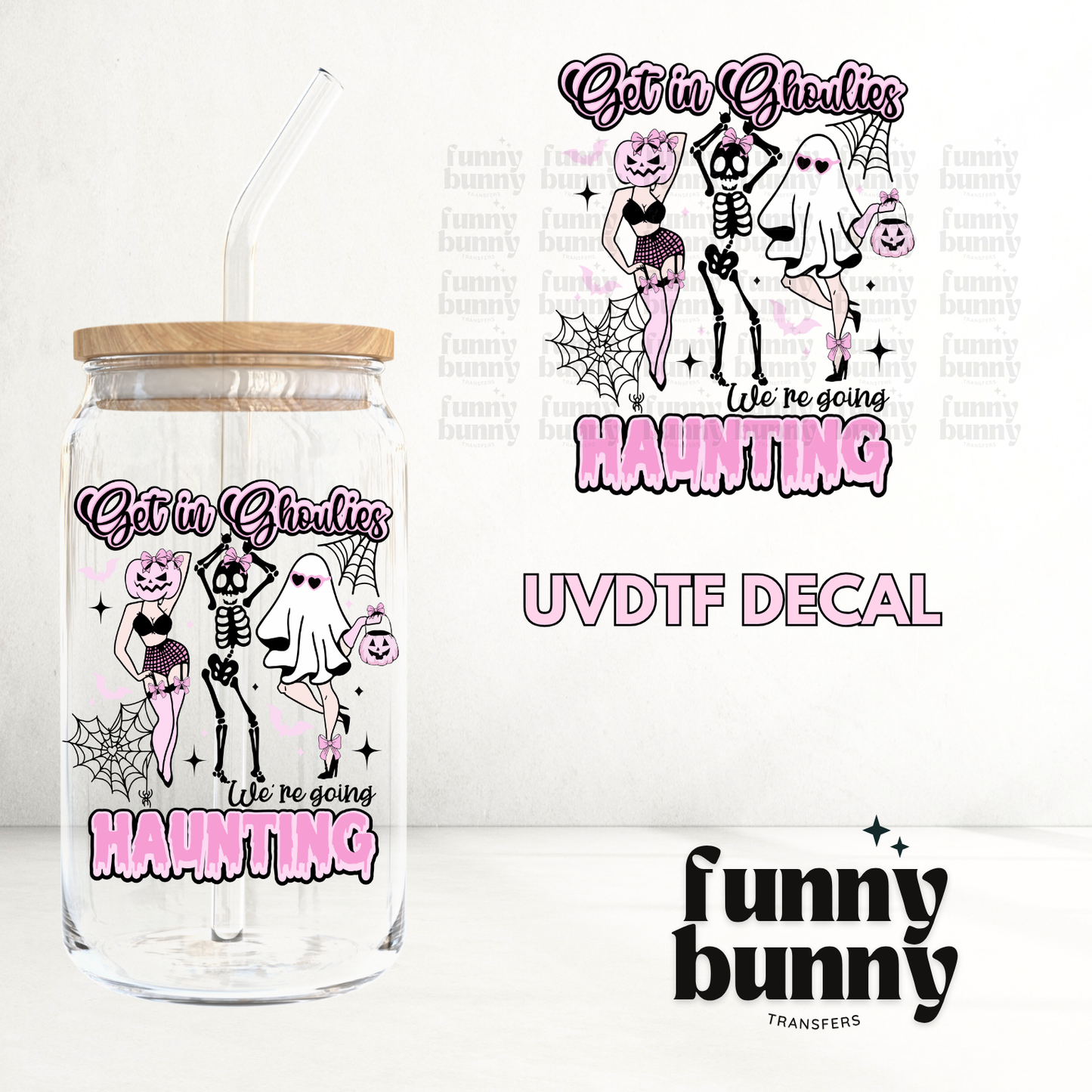 Get In Ghoulies - UVDTF Decal