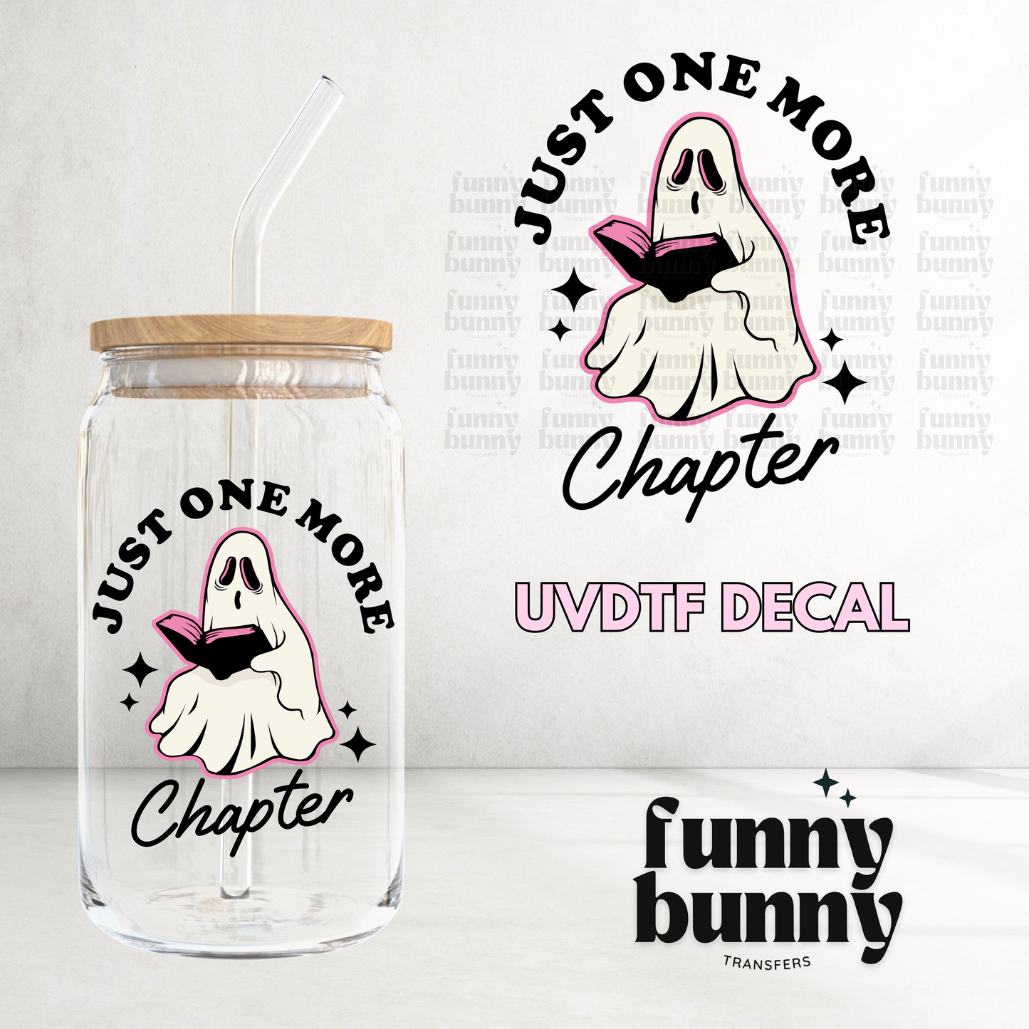 Ghost One More Chapter - UVDTF Decal