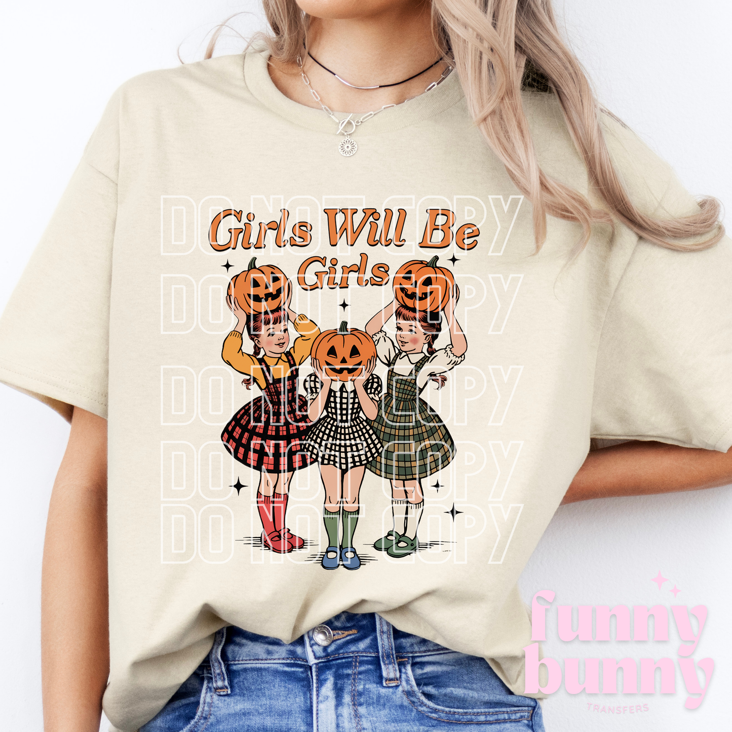 GirlS Will Be Girls Pumpkin - DTF Transfer