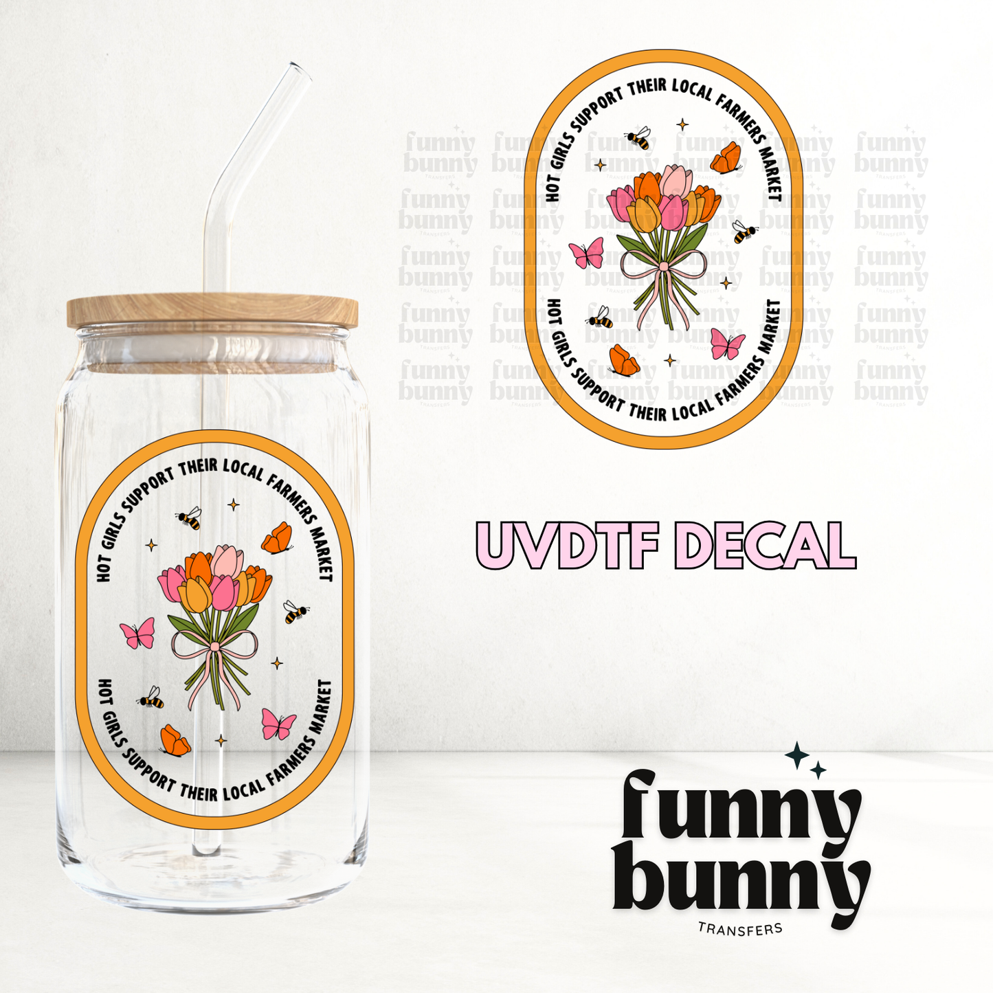 Girls Support Local Markets II - UVDTF Decal