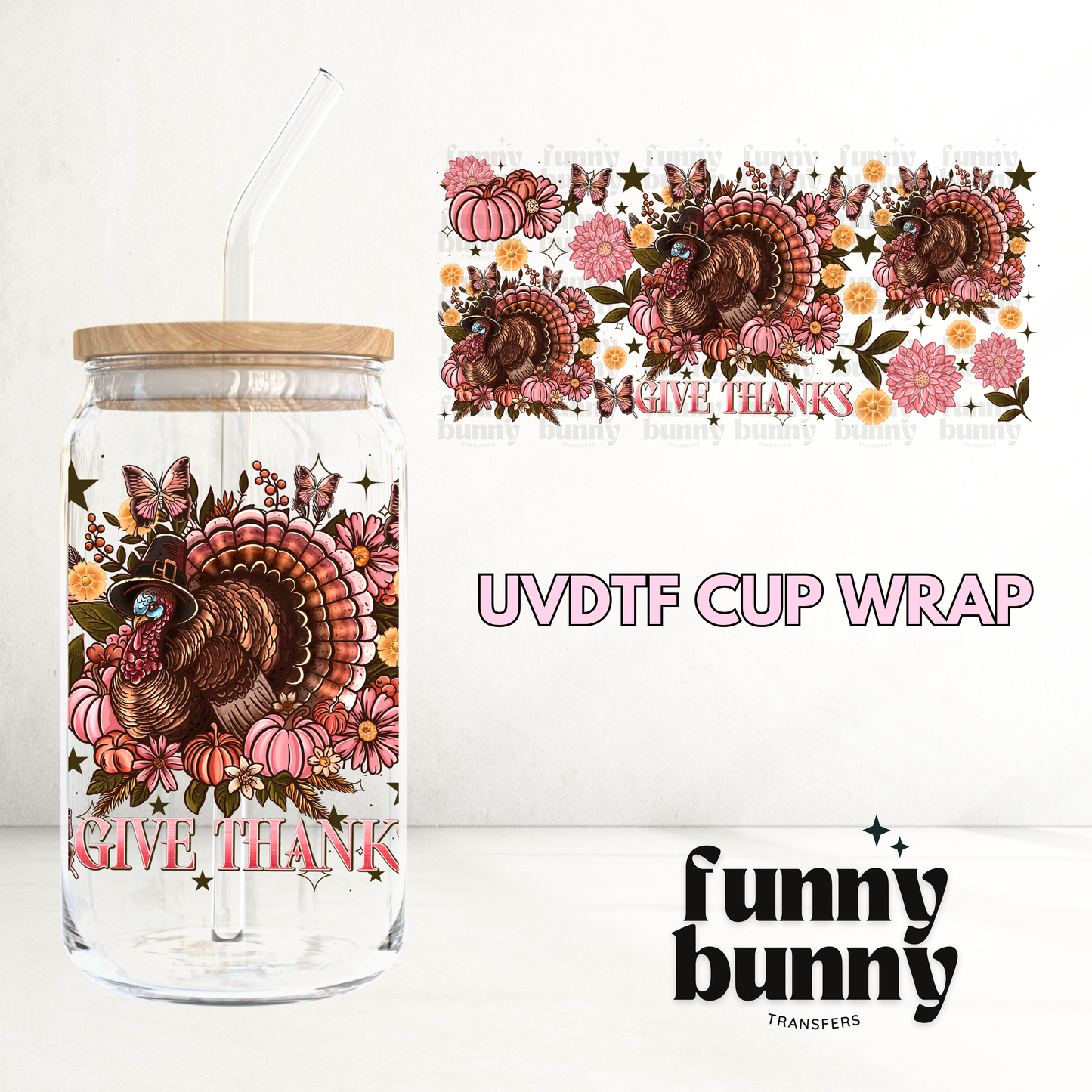 Give Thanks - 16oz UVDTF Cup Wrap