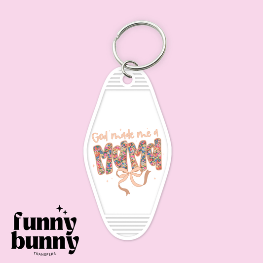 God Made Me Mama - Motel Keychain