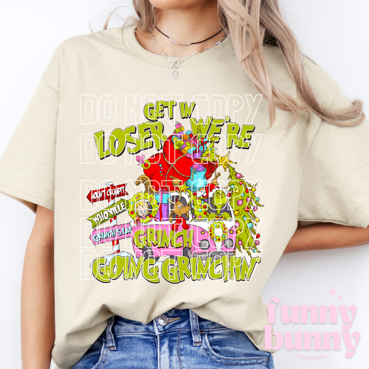 Goin Grnchin - DTF Transfer