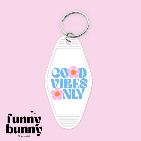 Good Vibes Only - Motel Keychain