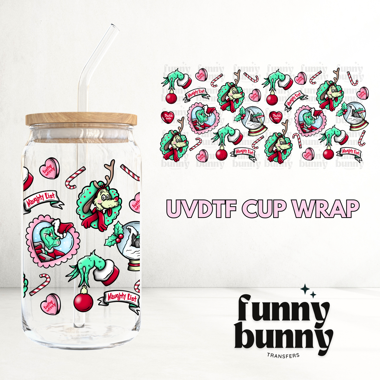 Green & Naughty - 16oz UVDTF Cup Wrap