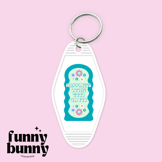 Happiness Looks Good On You II - Motel Keychain