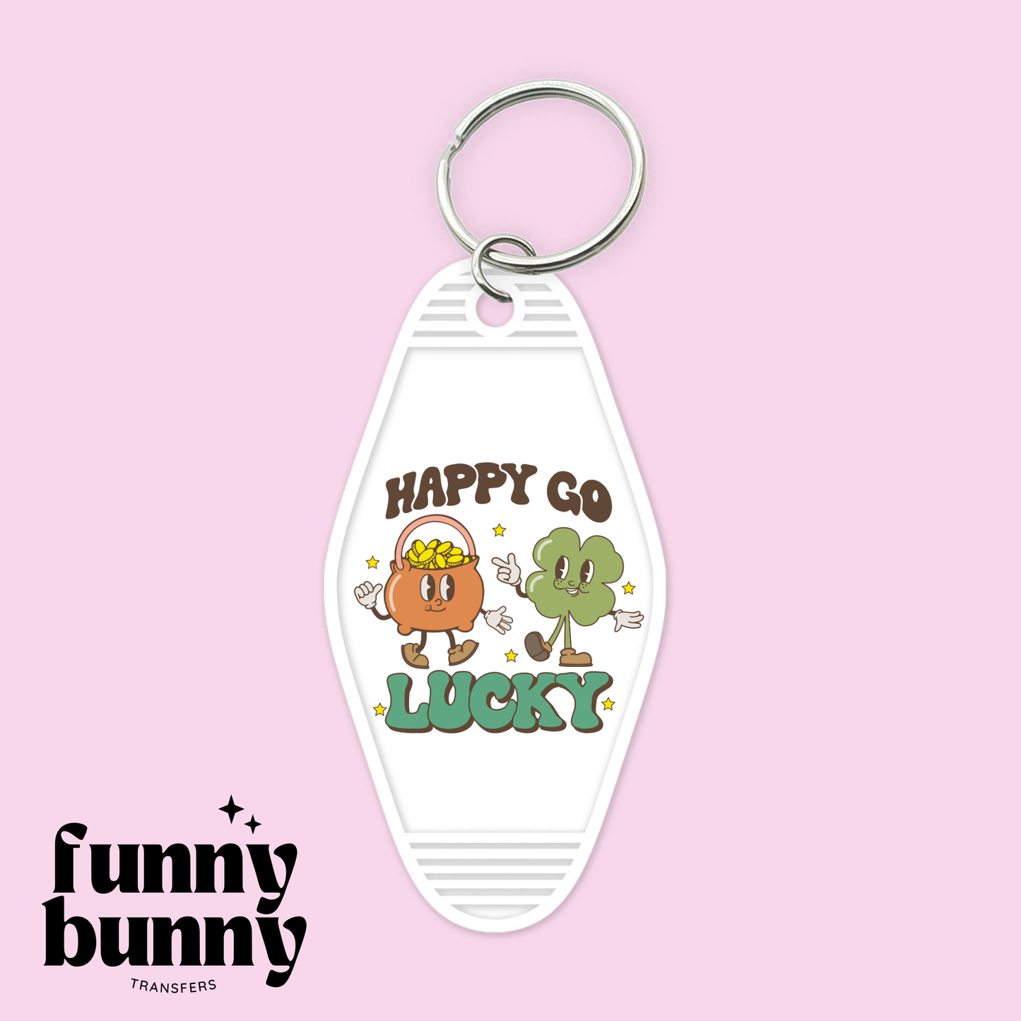 Happy Go Lucky - Motel Keychain