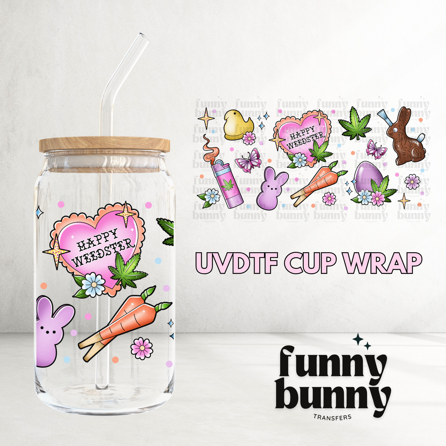 Happy Weedster - 16oz UVDTF Cup Wrap