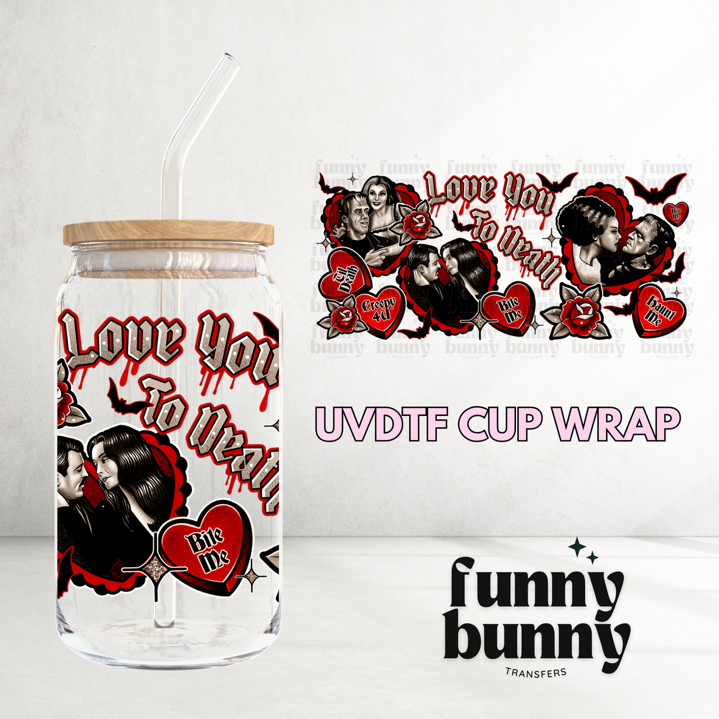 Heart U To Death - 16oz UVDTF Cup Wrap
